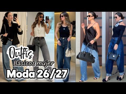 MODA 2026-27 OUTFITS CÓMO Vestir CON ROPA BÁSICA Y SENCILLA LOOKS CASUALES PARA MUJER TENDENCIAS 27