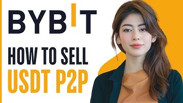 How to Sell USDT on Bybit P2P | Bybit P2P Tutorial | Bybit P2P Sell (2024)