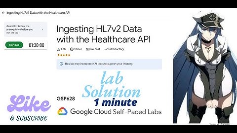 Ingesting HL7v2 Data with the Healthcare API  || GSP628 || Qwiklabs Arcade 2025.