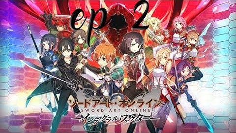 Sword Art Online Integral Factor Episode 2  - Gameplay (No Commentary)