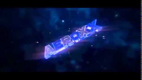 Aeroxx (OFFICIAL INTRO)