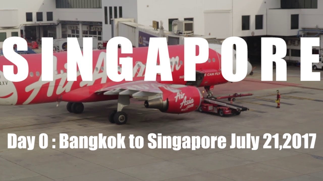 สิงคโปร์ : Day 0 Bangkok to Singapore