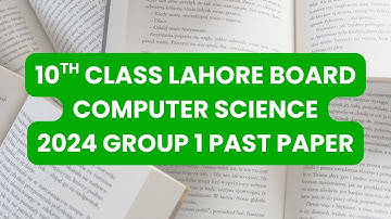 lahore board 10th class computer science 2024 group 1 past paper #lahoreboard #10thclass