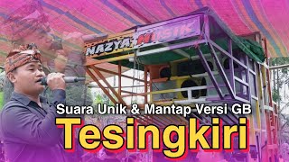 SUARA UNIK & MANTAP VERSI GB. LAGU SASAK TESINGKIRI LIVE BORO LELET