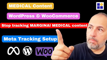 Medical Content on WordPress or WooCommerce? Stop Tracking It on Meta!