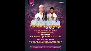 🔴 LIVE NGAMPEL KAPAS BERSHOLAWAT BERSAMA - UST. RIDWAN ASYFI FATIHAH INDONESIA