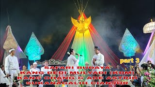 Download lagu Safary Budaya KDM (Kang Dedi Mulyadi) kang Ohang & Ade Astrid 13 Juli 2023 Sukanagalih Pacet Cianjur