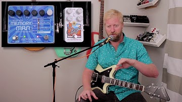 EHX Stereo Memory Man with Hazarai VS.  EHX Canyon