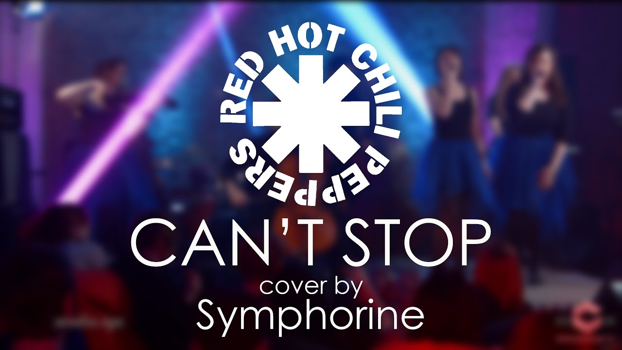 Red Hot Chili Peppers - Can't Stop (cover by Symphorine)