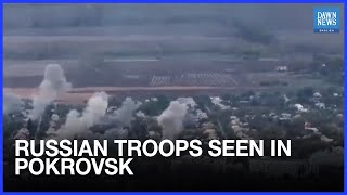 Russian Video Shows Soldiers Walking Freely Through Ruins Of Ukraines Pokrovsk Dawn News English