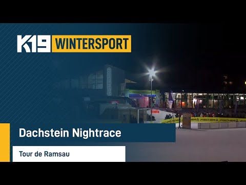 Dachstein Nightrace - Tour de Ramsau