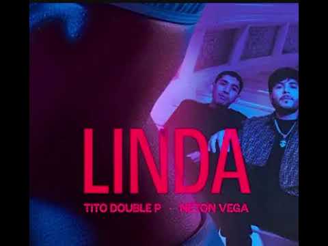 Tito Double P LINDA Bass Boosted Ft Neton Vega