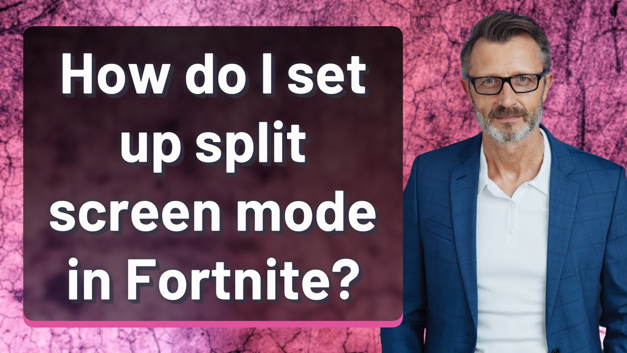 How do I set up split screen mode in Fortnite? YouTube