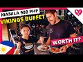 LEGENDARY Manila VIKINGS ALL YOU CAN EAT Buffet feat. @CupofTJ