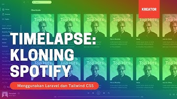Laravel Timelapse: Membuat Kloning Aplikasi Spotify Menggunakan Laravel dan Tailwind CSS 2021
