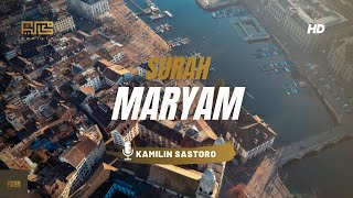 MUROTTAL SURAH MARYAM, IRAMA NAHAWAND | KAMILIN SASTORO