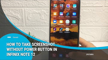 Infinix Note 12 | How To Screenshot Without Power Button