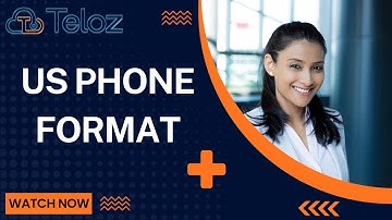 US Phone Format: A Complete Guide | Teloz
