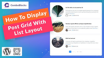 how to display post grid with list layout