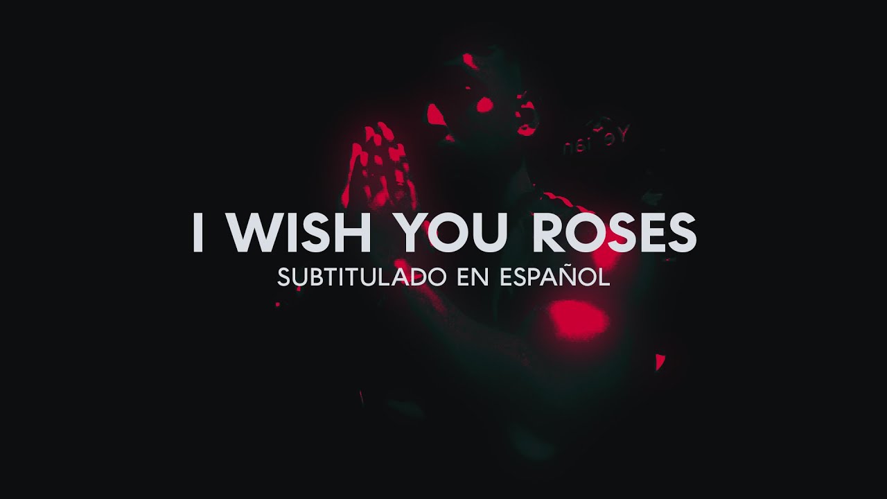 Kali Uchis - I Wish You Roses [Subtitulado en Español] - YouTube