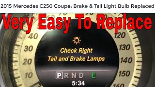 Mercedes C250 Brake Light & Tail Light Bulb Replacement DIY in minutes!!!! Very Easy