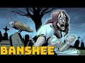 Banshee - The Ghostly Creature of Ireland and Scotland