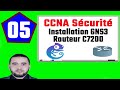 05  ccna scurit  darija   installation de gns3 et de lios du routeur cisco c7200