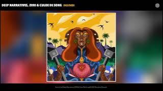 Download lagu Deep Narratives, ZVRI & Culoe De Song - Insimbi