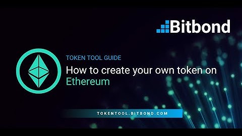 How to Create Your Own Token on Ethereum