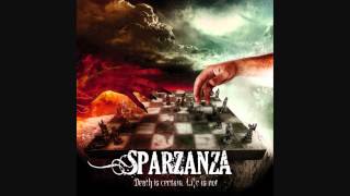 Sparzanza - Death Is Certain, Life Is Not