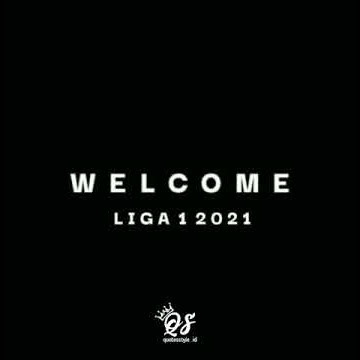 Welcome to Liga 1 2021