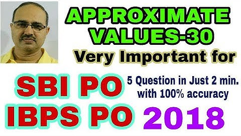 Approximate Values-30 SBI PO IBPS PO 2018 #Amar Sir