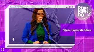 Entrevista a María Fernanda Mora - Rompiendo lo femenino