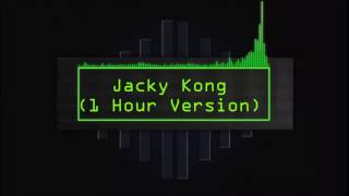 New Channel Intro: 'Jacky Kong 1 Hour Version'