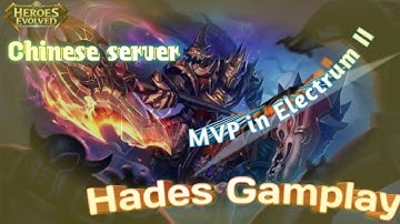 Hades gameplay - Heroes Evolved- MVP in Chinese server