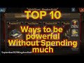 King of Avalon - Top ten things you can do to be successful in KOA without spending a ton of money!