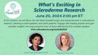 #TealTalk June 20, 2024: What's Exciting in Scleroderma Resesarch