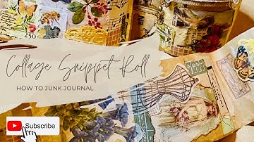 What’s a Junk Journal - Master board Vintage Collage Snippet Roll