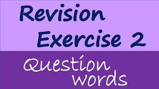Question Words | Revision Exercise 2 ｜ #grammar #questionwords   #英語語法 #考試 #温習