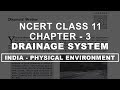 Drainage System - Chapter 3 Geography NCERT class 11