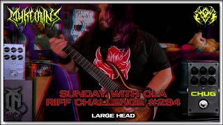 #SWOLA294 (Myke Owns - Large Head) | Sunday With Ola Riff Challenge #294
