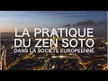 La pratique du zen Sōtō - Dans la société européenne