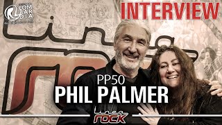 PHIL PALMER - &quot;PP50&quot; interview @Linea Rock 2023 by Barbara Caserta