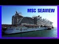 MSC SEAVIEW  - лучшие круизные лайнеры мира - видео обзор - нужная информация