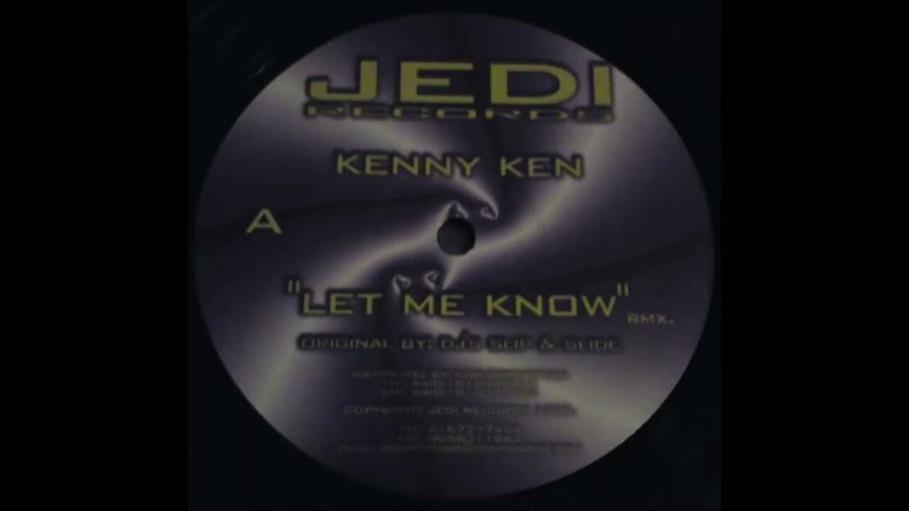 Watch DJ Slip & DJ Slide - Let Me Know (Kenny Ken Remix) on YouTube Watch DJ Slip & DJ Slide - Let Me Know (Kenny Ken Remix) on YouTube