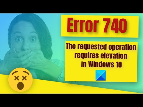 Error 740 The Requested Operation Requires Elevation In Windows 10 - the requested operation requires elevation roblox