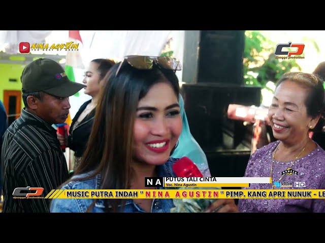 PUTUS TALI CINTA SHOW NINA AGUSTIN PEGAGAN 22 SEPTEMBER 2021 class=