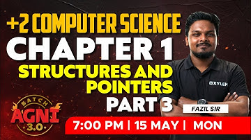 Plus Two Computer Science | Chapter 1 - Structures And Pointers - Part 3 | XYLEM Plus Two