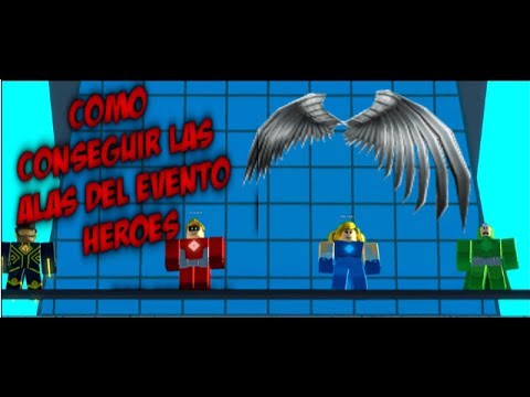 Como Conseguir Las Alas Del Evento Heroes Heroes Of Robloxia - brand new roblox game heroes of robloxia how to get wings of robloxia