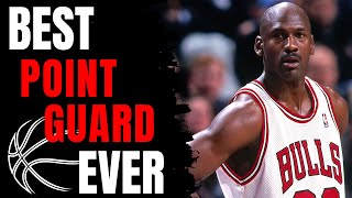 The Forgotten Stretch when Michael Jordan played Point Guard